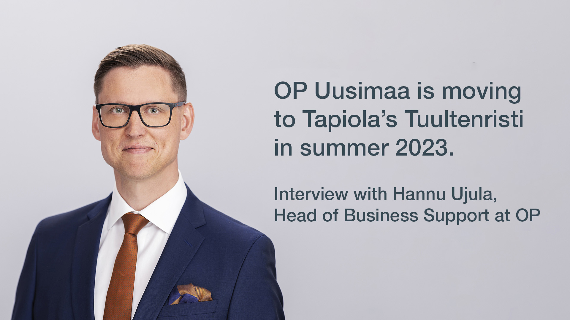OP Uusimaa is merging its Tapiola locations and moving to Tapiola’s Tuultenristi